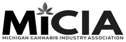 MICIA MICHIGAN CANNABIS INDUSTRY ASSOCIATION trademark