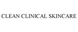 CLEAN CLINICAL SKINCARE trademark