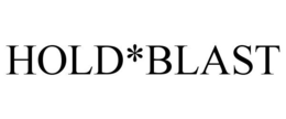HOLD*BLAST trademark