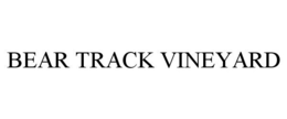 BEAR TRACK VINEYARD trademark