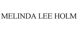 MELINDA LEE HOLM trademark