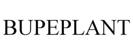 BUPEPLANT trademark