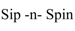 SIP -N- SPIN trademark