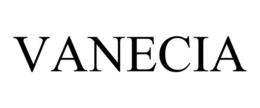 VANECIA trademark