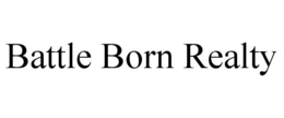 BATTLE BORN REALTY trademark
