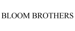 BLOOM BROTHERS trademark