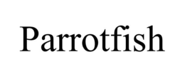 PARROTFISH trademark