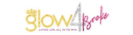 GLOW4BROKE LIVING LIFE. ALL IN TO WIN trademark