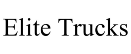 ELITE TRUCKS trademark