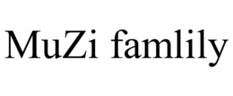 MUZI FAMLILY trademark