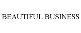 BEAUTIFUL BUSINESS trademark