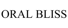 ORAL BLISS trademark