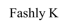 FASHLY K trademark