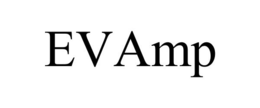 EVAMP trademark