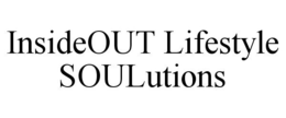 INSIDEOUT LIFESTYLE SOULUTIONS trademark