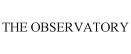 THE OBSERVATORY trademark