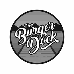 THE BURGER DOCK trademark