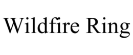 WILDFIRE RING trademark