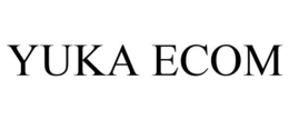 YUKA ECOM trademark