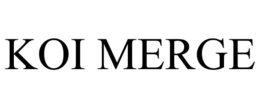 KOI MERGE trademark