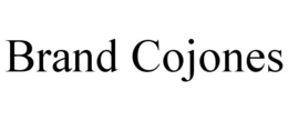 BRAND COJONES trademark