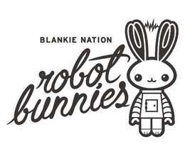 ROBOT BUNNIES BLANKIE NATION trademark