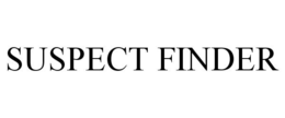 SUSPECT FINDER trademark