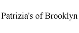 PATRIZIA'S OF BROOKLYN trademark