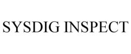 SYSDIG INSPECT trademark