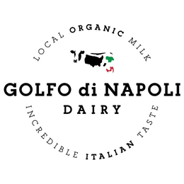 LOCAL ORGANIC MILK GOLFO DI NAPOLI DAIRY INCREDIBLE ITALIAN TASTE trademark