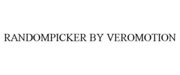 RANDOMPICKER BY VEROMOTION trademark