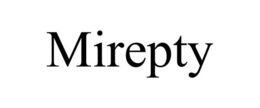 MIREPTY trademark