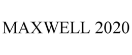 MAXWELL 2020 trademark