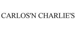 CARLOS'N CHARLIE'S trademark