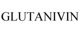 GLUTANIVIN trademark