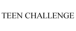 TEEN CHALLENGE trademark
