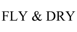 FLY & DRY trademark