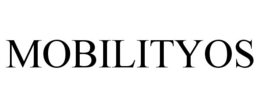 MOBILITYOS trademark