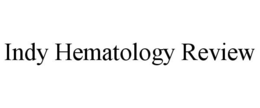 INDY HEMATOLOGY REVIEW trademark