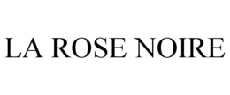 LA ROSE NOIRE trademark