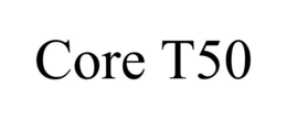 CORE T50 trademark