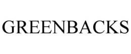 GREENBACKS trademark
