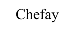 CHEFAY trademark