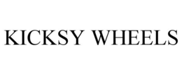 KICKSY WHEELS trademark