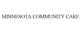 MINNESOTA COMMUNITY CARE trademark