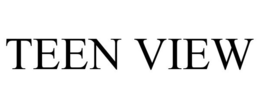 TEEN VIEW trademark