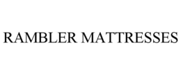 RAMBLER MATTRESSES trademark