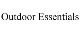 OUTDOOR ESSENTIALS trademark
