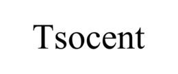 TSOCENT trademark