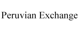 PERUVIAN EXCHANGE trademark